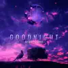 Nightcore - Good Night (Van Snyder Remix) - Single